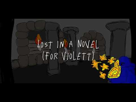 Lost In A Novel (For Violett) by CinderpeltCat