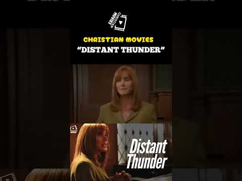 Distant Thunder  #christianfilm #movie #christiancinema