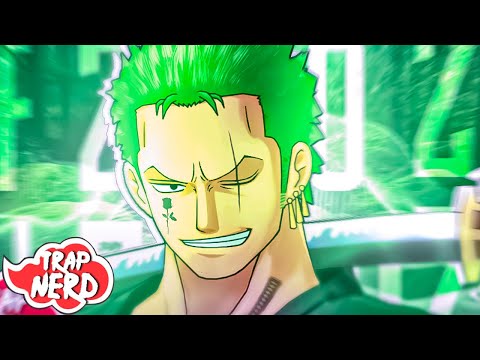 Tipo Zoro ⚔️🗡️ (One Piece) | Trap NERD | MHRAP