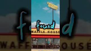 The waffle house has found its new host