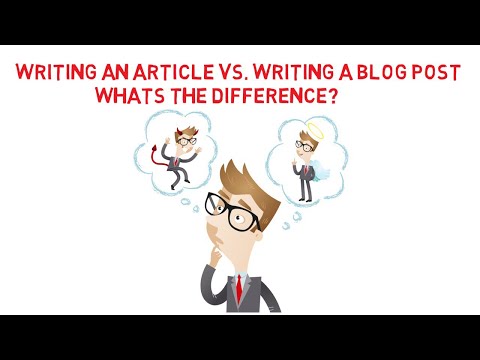 Difference between Writing an Article Vs. Writing a Blog Post | Content writing | Copy writing