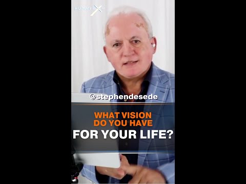 What Vision Do You Have For Your Life?