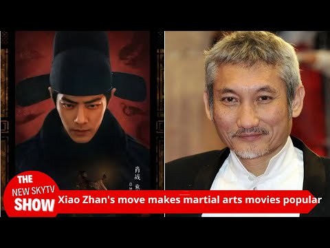 Xiao Zhan's release has made martial arts films soar in popularity? Will Tsui Hark's "The Legend of