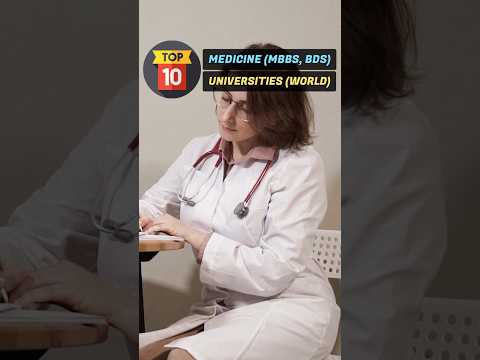 Top 10 Medical Universities in the World