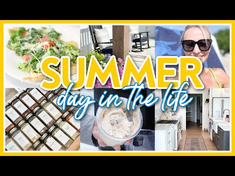 SUMMER DAY IN THE LIFE 2024! | COOKING, ORGANIZING, + MORE!