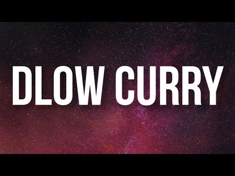 BossMan Dlow - Dlow Curry (Lyrics)