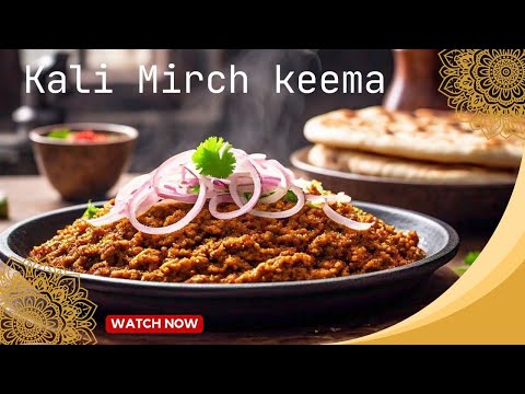 Quick Keema Recipe | Kali Mirch Wala Keema Easy & Tasty Recipe | Dam Ka Keema Recipe |کالی مرچ قیمہ