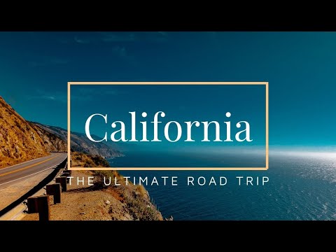 THE ULTIMATE CALIFORNIA ROAD TRIP (vlogumentary)