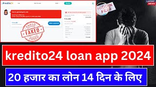 Kredito 24 Loan App Real ya Fake | Kredito 24 Loan App Review | Kredito 24