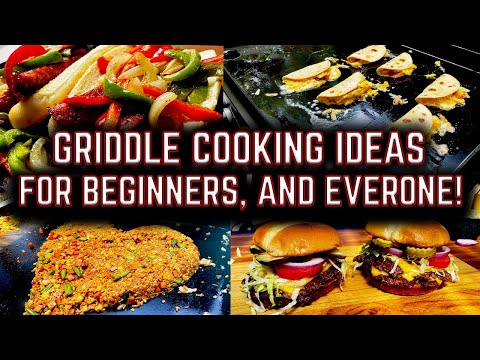 NEED NEW IDEAS FOR YOUR GRIDDLE? WE GOT YOU! BEST GRIDDLE COOKS FOR BEGINNERS, AND ANYONE!