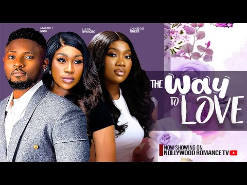 STRANGE WAY TO LOVE ~ MAURICE SAM, CHINENYE NNEBE, EBUBE NWAGBO 2024 LATEST NIGERIAN AFRICAN MOVIES