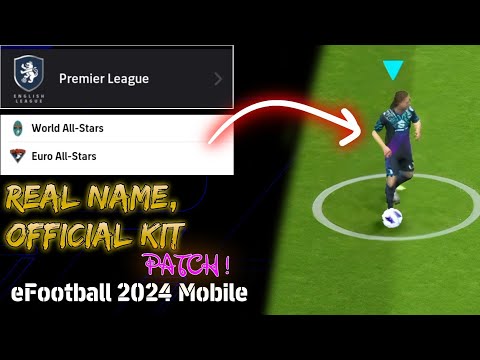 *FINALLY !* 🤩 First Time Real Names, Official KIT *PATCH* in eFootball 2024 Mobile 🤩🔥 Working Online