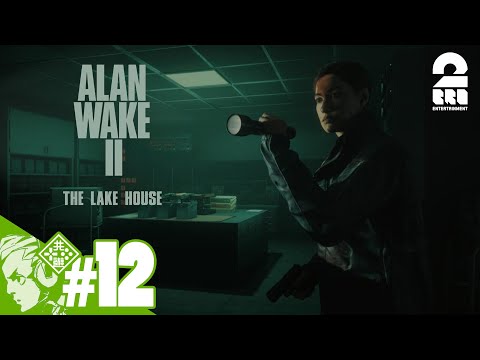 #12【THE LAKE HOUSE】おついちの「Alan Wake 2 │アランウェイク2」【2BRO.】