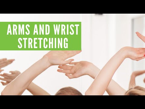 Arms and Wrist Stretching