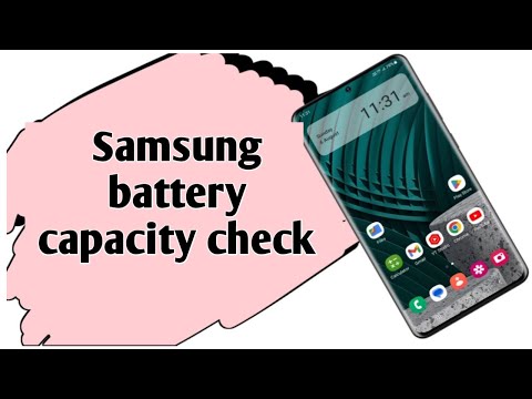 How to check battery capacity in Samsung galaxy phone