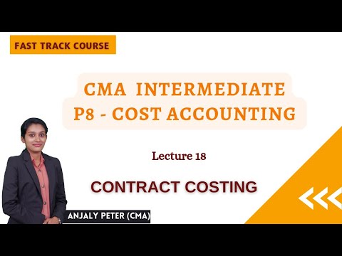 [18] Contract Costing | CMA Inter Costing Fast Track Course | Malayalam Class