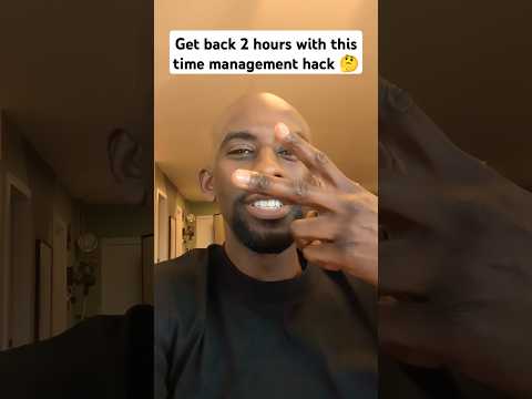 Regain 2 hours of your day with this one hack #shorts #timehacks #timemanagement