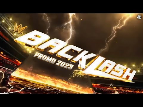 WWE Backlash 2023 - PROMO