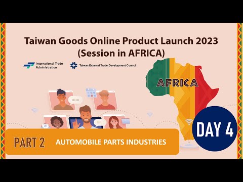 Taiwan Goods Online Product Launch 2023 (Africa)__DAY 4__PART 2