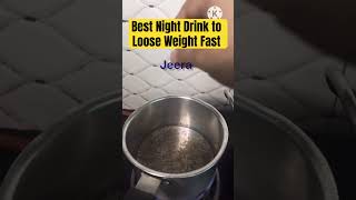 Night Drink to loose weight fast | Ajwain and Jeera tea | Weght loss drink #dailyvlog #weightloss