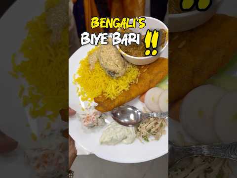 Bengali’s biye bari 😋