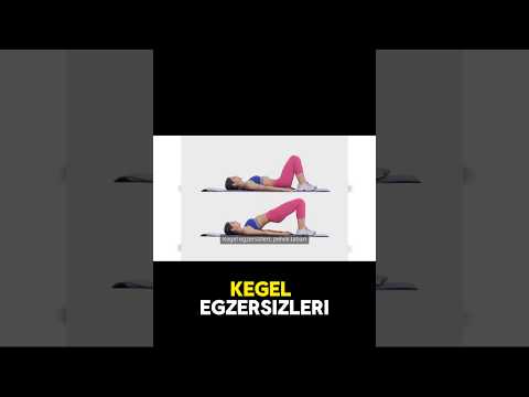 Kegel Egzersizi ile Sağlıklı Ol ( İdrar kaçırmaya son)