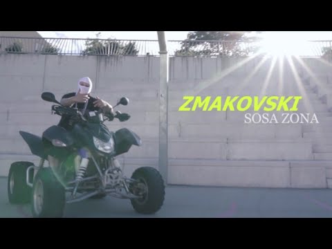 ZMAKOVSKI - SOSA ZONA (OFFICIAL VIDEO)