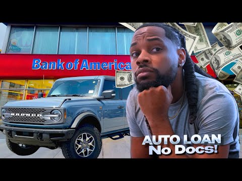 Bank Of America Auto Loan APPROVED! ($48,000) NO DOCS No Money Down