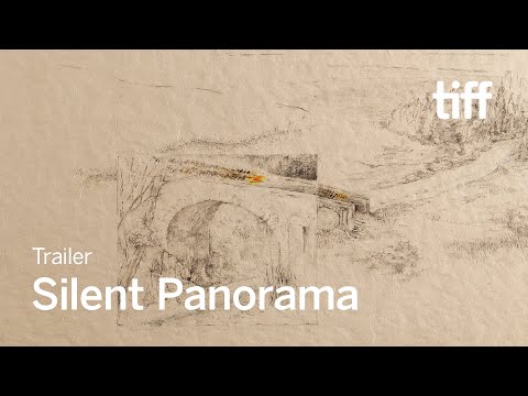 SILENT PANORAMA Trailer | TIFF 2024