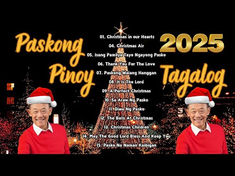 Paskong Pinoy 2025 | Best Tagalog Christmas Songs Medley | Paskong Pinoy Medley 2025 🌲🎅🏼