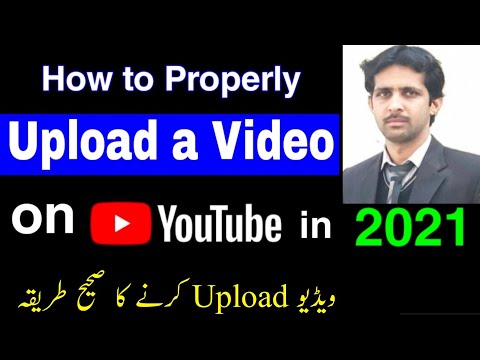 How to Upload Video on Youtube Properly in 2021 | Youtube Video Upload karne ka sahi tarika 2021