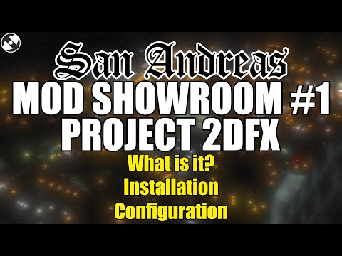 Project 2DFX - SA Mod Showroom #1