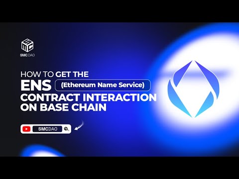 How To Get The Ens (Ethereum Name Service) Contract Interaction On Base Chain