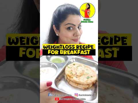 TASTY WEIGHT LOSS PARATHA RECIPE #healthy #food #healthyfood #recipe #weightlossdiet #diet #cooking