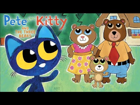 Pete the Cat and the 3 bears - Read Aloud Kids Storybook #petethecat