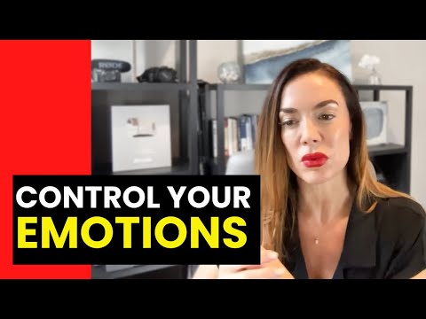 You must control your emotions to manifest.