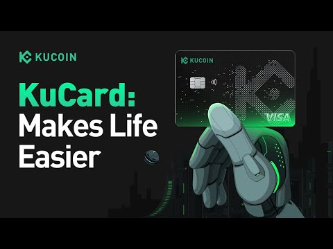 Introducing the KuCard: the Future Of Payments