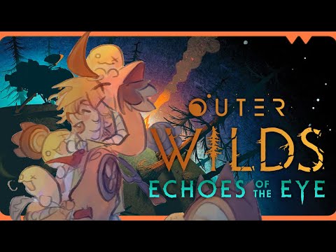 【OUTER WILDS DLC】the bravest space gremlin to ever exist