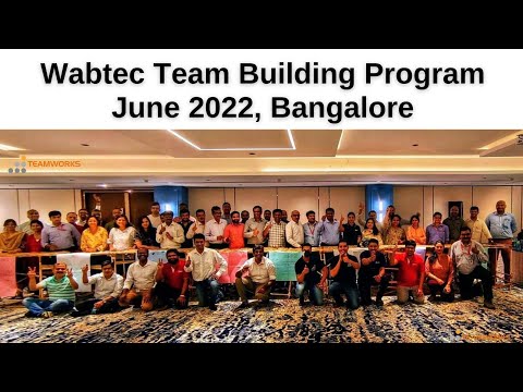 WabTec Team Building Program 2022 I TeamWorks I GEvents I Collaboration I Team Bonding I Leadership