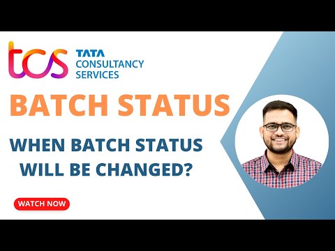 TCS Batched Status? What next? | Why TCS status is showing Batched? | What is batched status?