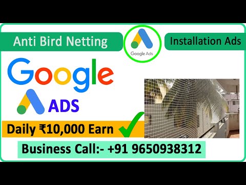 Google Ads Setup For Anti Bird Netting Installation Services||ads for Balcony safety net |🐦‍🔥🐦‍🔥🐦‍⬛