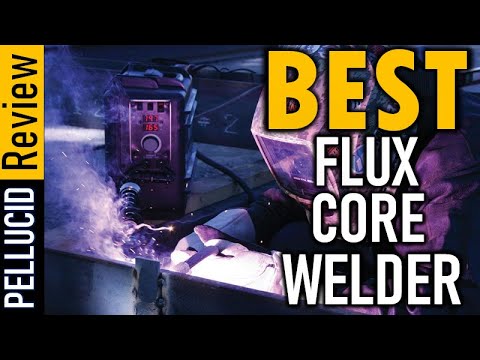 ✅ Top 5 Best Flux Core Welder In 2024