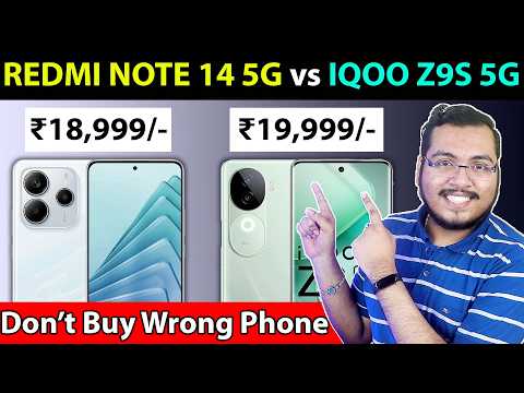 🔥 REDMI NOTE 14 5G vs IQOO Z9S 5G - Best 5G Smartphone Under ₹20000