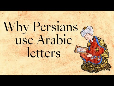 Why did Iranians adopt the Arabic alphabet?