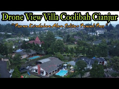 Drone View Villa Coolibah Puncak Cianjur