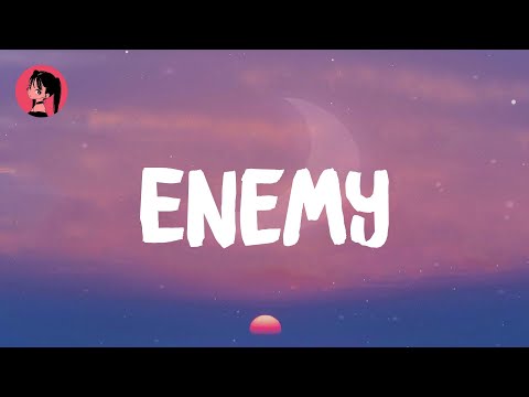 Imagine Dragons - Enemy (Lyrics) 🎶