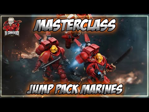 Masterclass : Jump Pack Marines (Warhammer 40k)