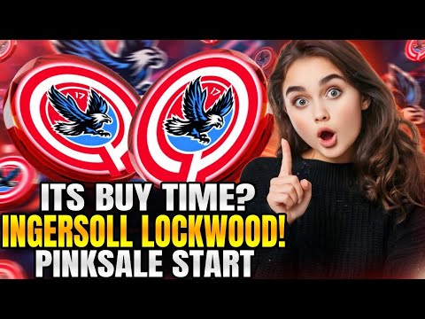 🔥 ITS BUY TIME 😜 INGERSOLL LOCKWOOD'S 🔥 PRESALE ON PINKSALE LIVE NOW 🚀