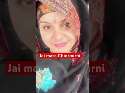 Jai Mata Chintapurni #ytshorts #minivlog #786ji #indianyoutuber #viralshort #🕉️🕉️🕉️🌹🌹🌹🌹