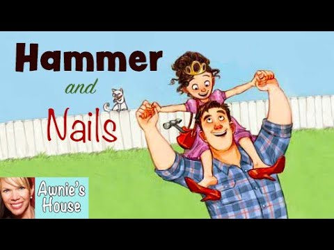 🔨 HAMMER AND NAILS Daddy Daughter Day by Josh Bledsoe and Jessica Warrick Kids Book Read Aloud